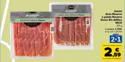 Carrefour NICO Jamón Gran Reserva o paleta Reserva Duroc Sin Aditivo oferta