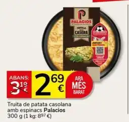 Supermercados Charter PALACIOS Truita de patata casolana amb espinacs oferta