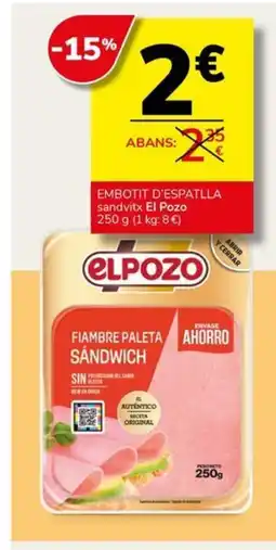 Supermercados Charter EL POZO embotit d'espatlla sandvitx oferta