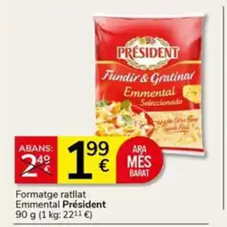 Supermercados Charter PRÉSIDENT Formatge ratllat Emmental oferta