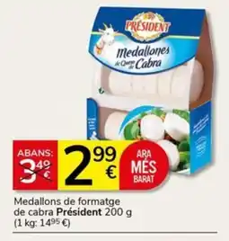 Supermercados Charter PRÉSIDENT Medallons de formatge de cabra oferta