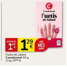Supermercados Charter CASADEMONT Fuetis de salami oferta