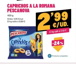AhorraMas PESCANOVA Caprichos a la romana oferta