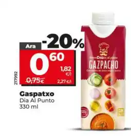 Dia DIA AL PUNTO Gaspatxo oferta