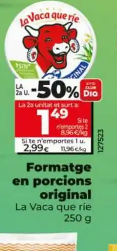 Dia LA VACA QUE RIE Formatge en porcions original oferta