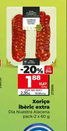Dia DIA NUESTRA ALACENA Xoriço ibèric extra oferta