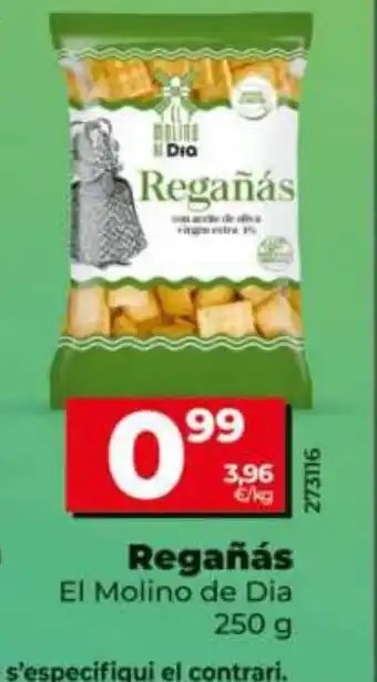 Dia EL MOLINO DE DIA Regañás oferta