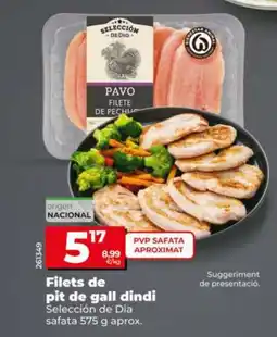Dia SELECCIÓN DE DIA Filets de pit de gall dindi oferta