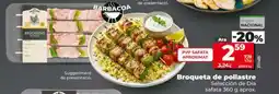 Dia SELECCIÓN DE DIA Broqueta de pollastre oferta
