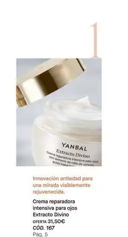Yanbal Crema reparadora intensiva para ojos oferta