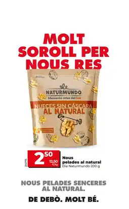 Dia DIA NATURMUNDO Nous pelades al natural oferta