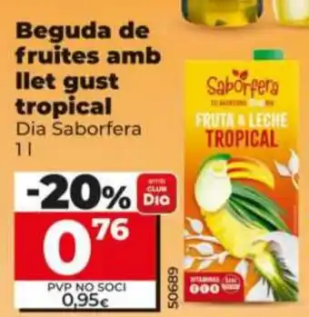 DIA SABORFERA Beguda de fruites amb llet gust tropical