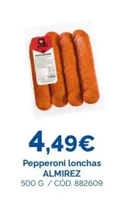 Dialsur Cash & Carry ALMIREZ Pepperoni lonchas oferta