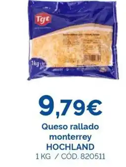 Dialsur Cash & Carry HOCHLAND Queso rallado monterrey oferta