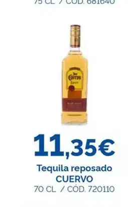 Dialsur Cash & Carry CUERVO Tequila reposado oferta