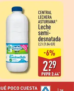 ALDI CENTRAL LECHERA ASTURIANA Leche semi- desnatada oferta