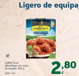 HiperDino CARRETILLA albóndigas con salsa de tomate oferta