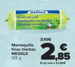 Carrefour MEGGLE Mantequilla finas hierbas oferta