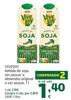 HiperDino Vivesoy - bebida de soja sin azucar o almendra original o sin azucar oferta