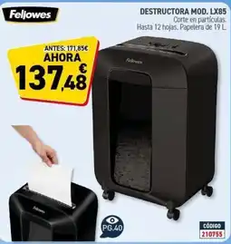 Carlin FELLOWES Destructora mod. lx85 oferta