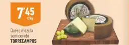Supermercados Deza TORRE CAMPOS Queso mezcla semicurado oferta