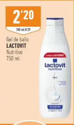 Supermercados Deza LACTOVIT Gel de baño Nutritivo oferta