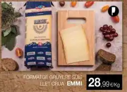Plusfresc Formatge gruyere suïs llet crua emmi oferta
