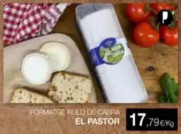 Plusfresc EL PASTOR Formatge rulo de cabra oferta