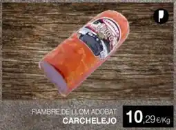 Plusfresc CARCHELEJO Fiambre de llom adobat oferta