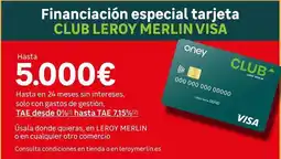 Leroy Merlin Leroy - franciacion especial tarjeta club merlin visa oferta
