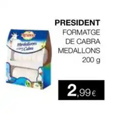 Plusfresc PRESIDENT Formatge de cabra medallons oferta