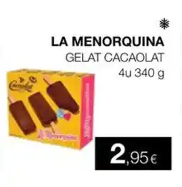 Plusfresc LA MENORQUINA Gelat cacaolat 4u oferta