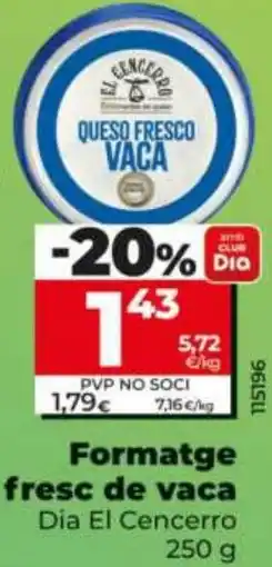 Maxi Dia Formatge fresc de vaca Dia El Cencerro oferta