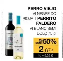 Plusfresc Perro viejo vi negre do rioja i perrito faldero vi blanc semi dolç oferta