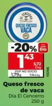 Dia Dia el cencerro - queso fresco de vaca oferta