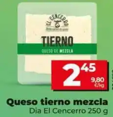 Dia Dia el cencerro - queso tierno mezcla oferta