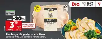 Dia Seleccion de dia - pechuga de pollo corte fino oferta