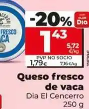 Dia Dia el cencerro - queso fresco de vaca oferta