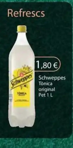 Plusfresc SCHWEPPES Tònica original oferta