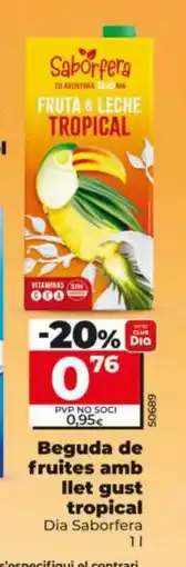 Maxi Dia DIA SABORFERA Beguda de fruites amb llet gust tropical oferta