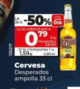 Maxi Dia DESPERADOS Cervesa oferta
