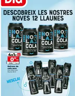 Maxi Dia DIA HOLA COLA Refresc de cola zero oferta