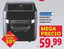 Lidl Silvercrest - freidora de aire caliente 9 en 1 oferta