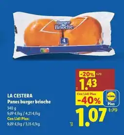 Lidl La cestera - panes burger brioche oferta