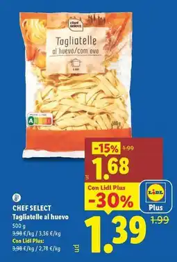 Lidl Chef select - tagliatelle al huevo oferta
