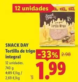 Lidl Snack day - tortilla de trigo integral oferta
