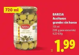 Lidl Baresa - aceitunas grandes sin hueso oferta