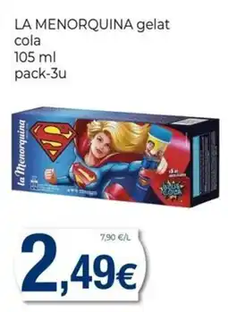 Keisy LA MENORQUINA gelat cola oferta