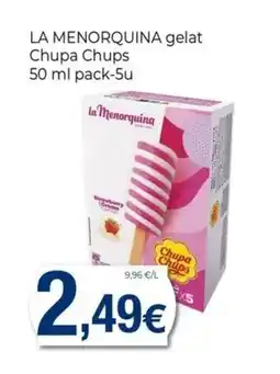 Keisy LA MENORQUINA gelat Chupa Chups oferta