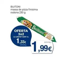Keisy BUITONI massa de pizza finísima rodona oferta